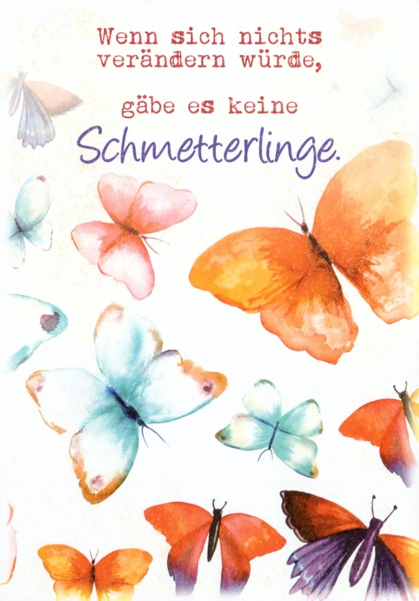 Sprüchekarte Wenn sich nichts verändern...
