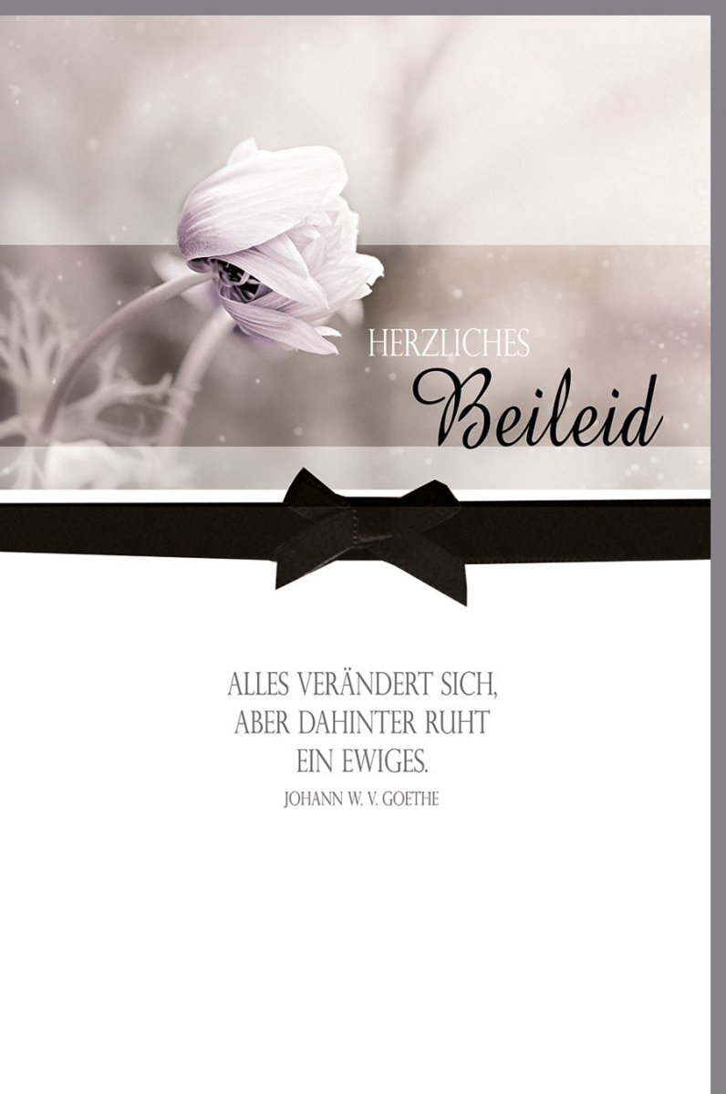 Trauerkarte Beileid Kondolenz - Stilvolle Doppelkarte mit Blütenmotiv, Schleifenband & Blankoeinleger, Elegantes Schwarz - Weiß Design für Erwachsene, Angehörige & Freunde inkl. Goethe Zitat
