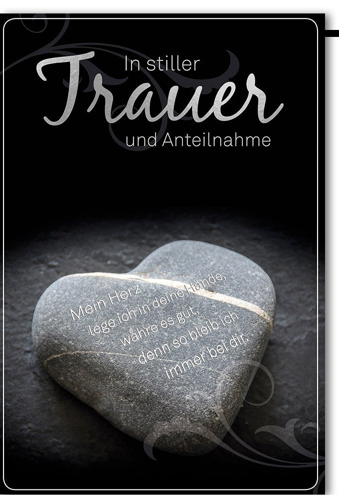 Trauerkarte Beileid mit Steinherz - Motiv - Elegante Doppelkarte für Anteilnahme, Kondolenz & Trost in Schwarz - Weiß, Herzensworte zur Pietät