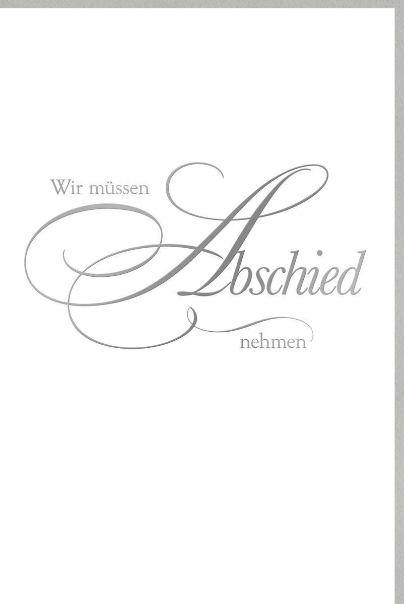 Trauerkarte Beileidskarte - Elegante Doppelkarte mit Silberfolie Schriftzug, Schlichte Kondolenzkarte für Anteilnahme und Trost im Trauerfall