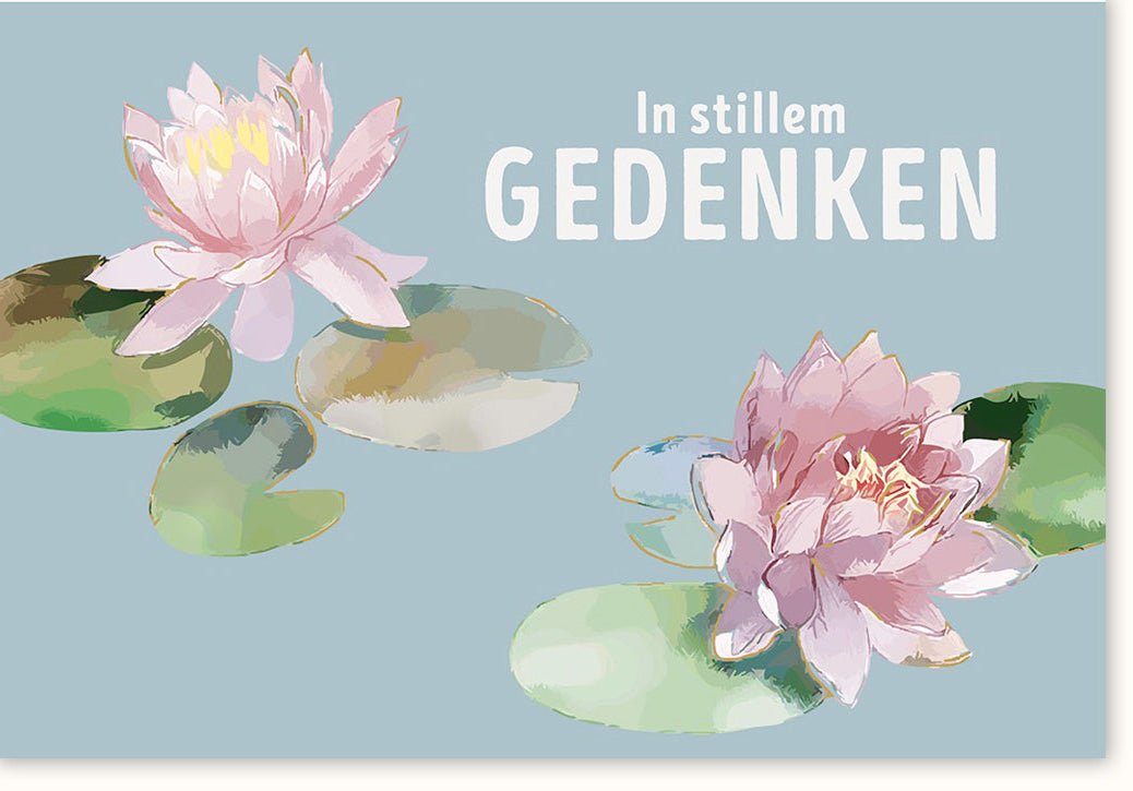 Trauerkarte Beileidskarte Kondolenzkarte - Stilvolles Gedenken mit Seerosen & Wasserlilien Design, Geschmackvolle Anteilnahme und Trost im Trauerfall, Dezente Farben für Abschied, Beerdigung und Mitgefühl Grußkarte