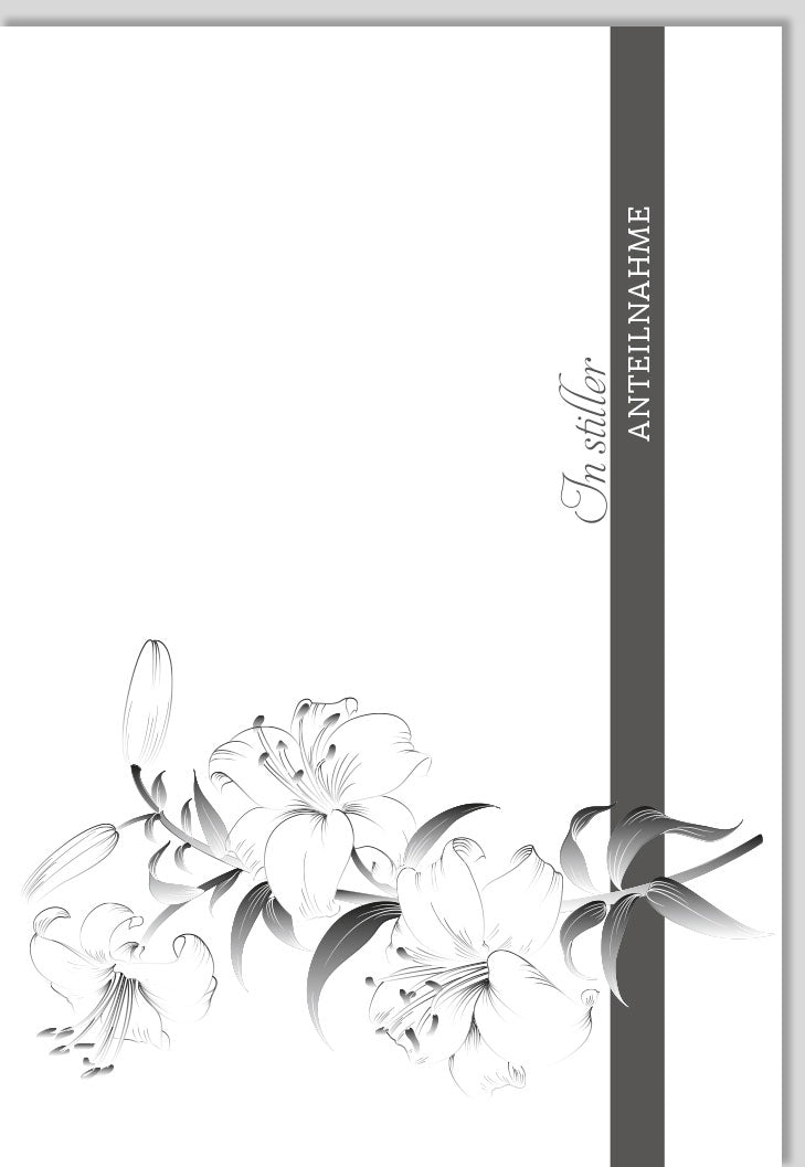 Trauerkarte zur Anteilnahme - Elegante Beileid Doppelkarte mit stilvollem Blumenmotiv in Schwarz - Weiß, Schlichtes Design für Erwachsene und Senioren, Hochwertige Kondolenzkarte mit Gutsch Glanzstücke, Pietätvoller Abschied und Gedenken - Grau
