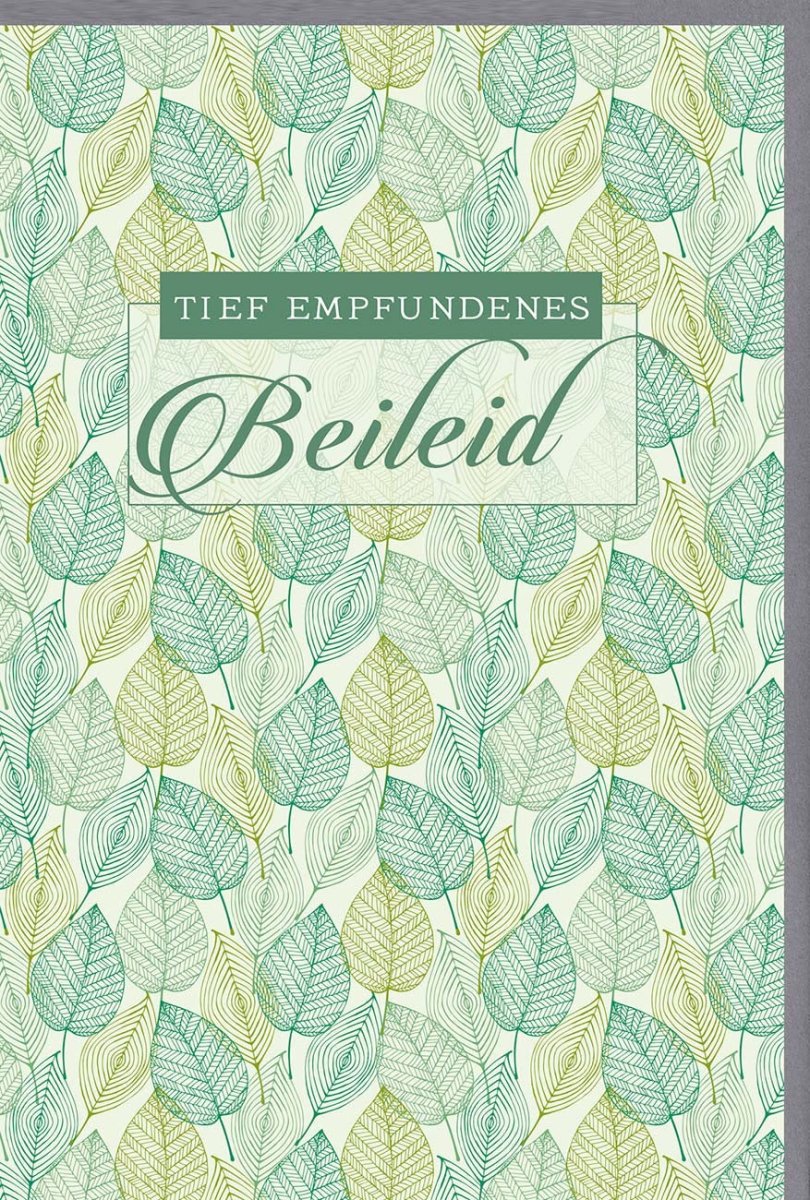 Trauerkarte zur Anteilnahme - Elegante Beileid Doppelkarte, Natur Blätter Motiv, Stilvoller Trost und Gedenken, Grüntöne