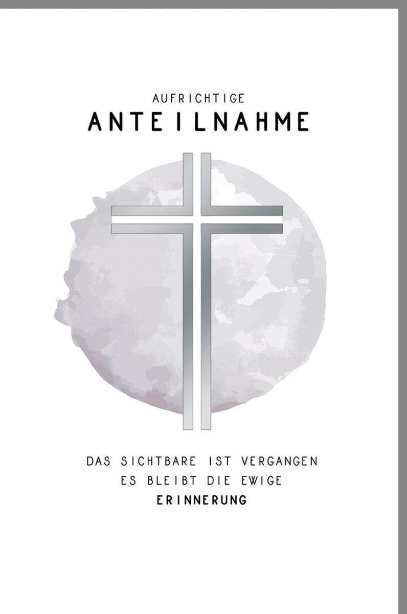 Trauerkarte zur Anteilnahme - Elegante Beileid Karte mit Kreuz in Silberfolie, Schlichtes Weiß, Pietätvolles Gedenken & Trost beim Verlust