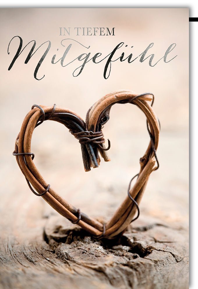 Trauerkarte zur Anteilnahme - Stilvolle Doppelkarte mit Herz aus Holz für Naturverbundene, Einfühlsame Beileidsbekundung, Trost & Mitgefühl bei Verlust, Pietätvolles Gedenken für Trauerfamilie und Freunde, Erwachsene - Braun