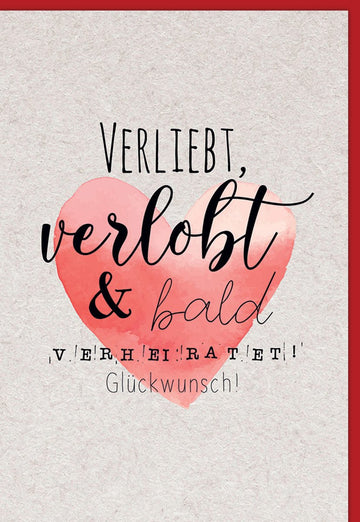 Verliebt verlobt bald verheiratet Glückwunschkarte zur Verlobung mit rotem Herz und Schriftzug auf grauem Hintergrund romantische Karte für Verliebte mit Umschlag
