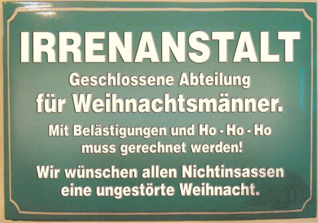 Weihnachtspostkarte lustig: Irrenanstalt