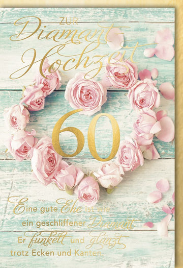 Diamanthochzeit Glückwunschkarte – Elegante Hochzeitskarte zum 60. Jubiläum, Liebevolle Rosen & Holzoptik mit Gold Schriftzug für Ehepaare