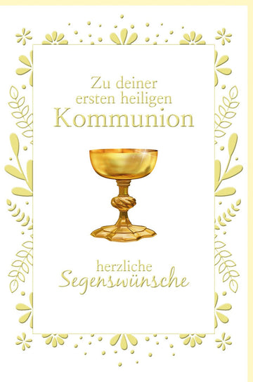 Erstkommunion Doppelkarte mit Kelch - Elegante Glückwunschkarte in Gold, Weiß & Grün, Blumenverzierung, Schlichtes Design für Sakramentfeier, Christliche Segenswünsche