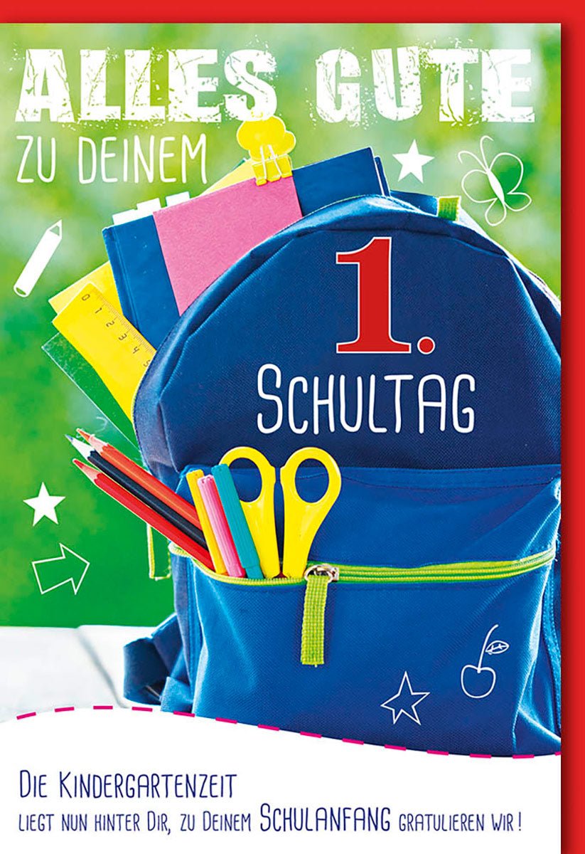 Einschulungskarte Alles Gute zum ersten Schultag Rucksack mit Stiften und Lineal bunte Gestaltung mit Umschlag