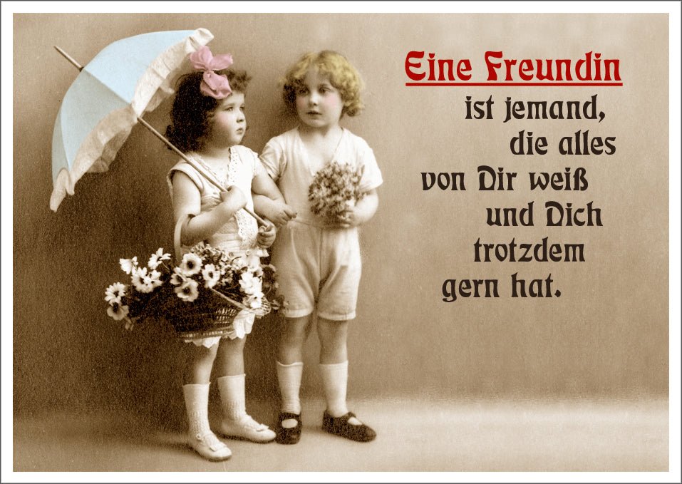 Freundschafts - Postkarte mit Vintage - Charme: Lustiger Spruch, Retro - Mädchen mit Schirm & Blumen - Nostalgische Geschenkkarte für Spaß & Freude