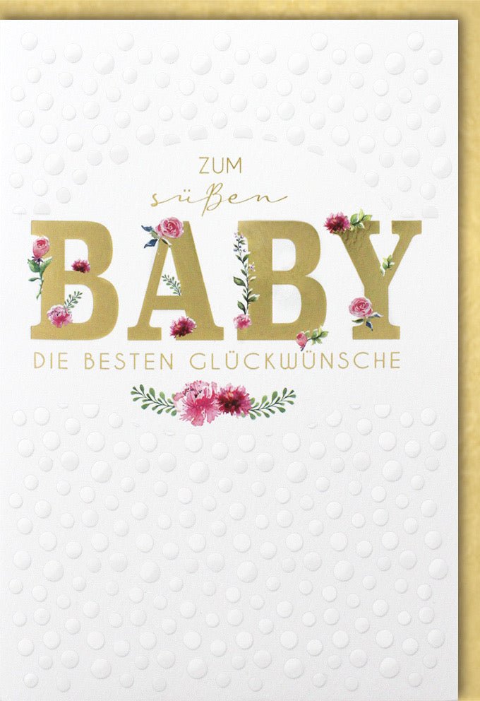 Geburtskarte für Neugeborene - Glückwunschkarte Babyshower mit Blumenmuster, Prägung, Gratulation an frischgebackene Eltern, 120 - 150 Zeichen