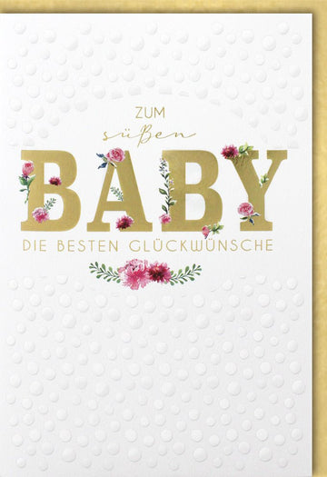 Geburtskarte für Neugeborene - Glückwunschkarte Babyshower mit Blumenmuster, Prägung, Gratulation an frischgebackene Eltern, 120 - 150 Zeichen