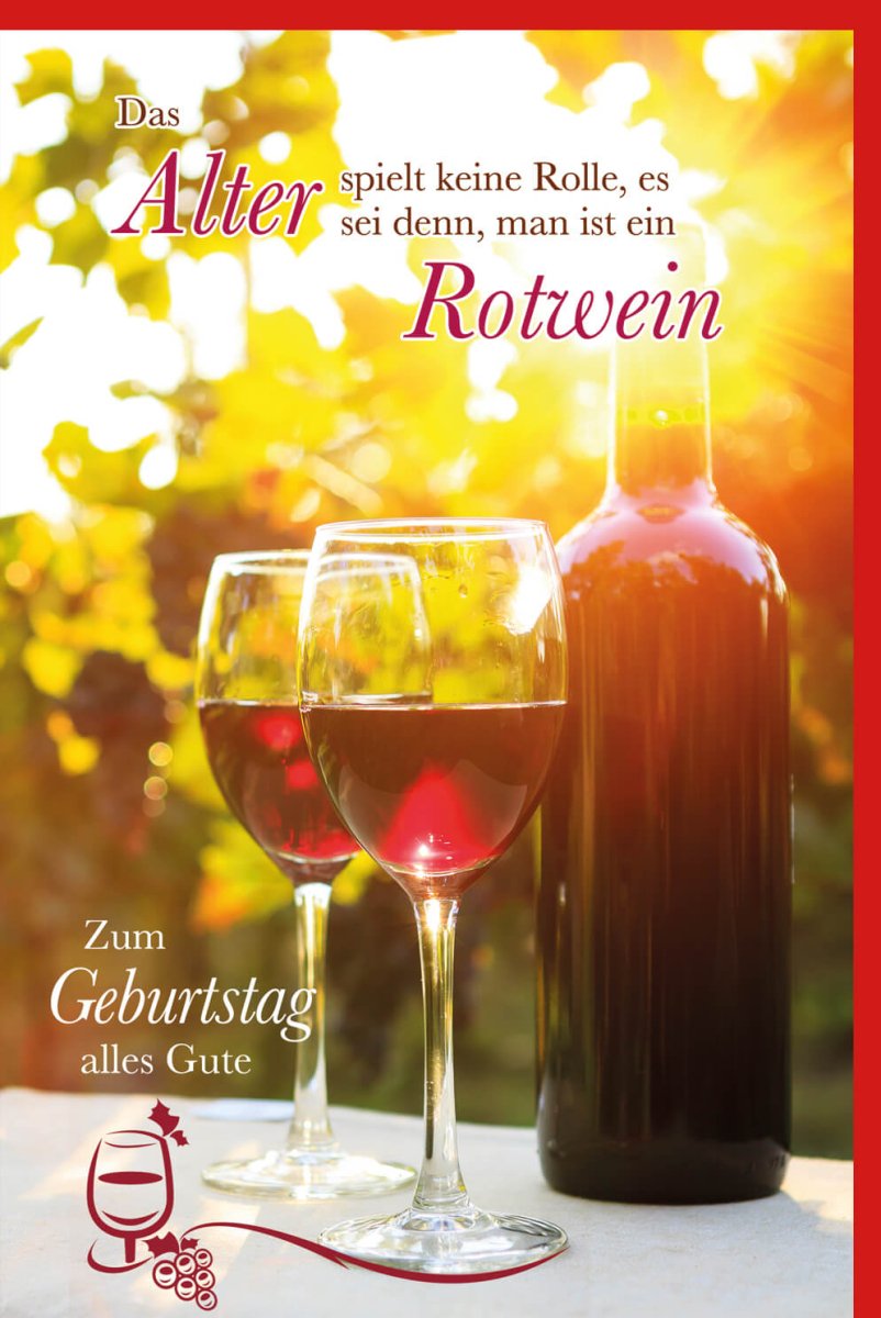 Geburtstags - Doppelkarte für Weinliebhaber: Humorvolle Glückwünsche mit Rotwein - Motiv, Cheers zum Alter & Feier - Toast