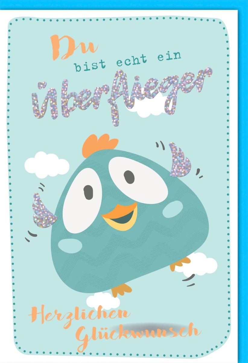 Geburtstags - & Erfolgs - Doppelkarte "Überflieger" - Bunte Glückwunschkarte mit niedlichem Vogel - Cartoon, Lustige Gratulationskarte für Kinder & Erwachsene, Ideal für Geburtstag, Prüfung & Gratulation
