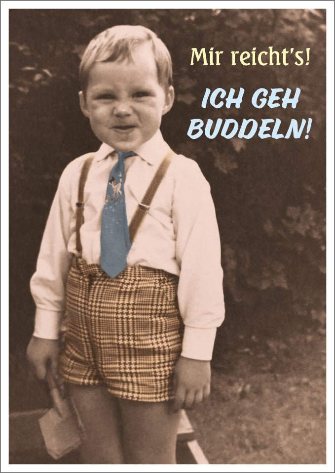 Geburtstags - Postkarte im Retro - Stil: Witzige Sepia Schwarz - Weiß Karte mit Schaufel - Spruch, Nostalgische Humor Geschenkidee