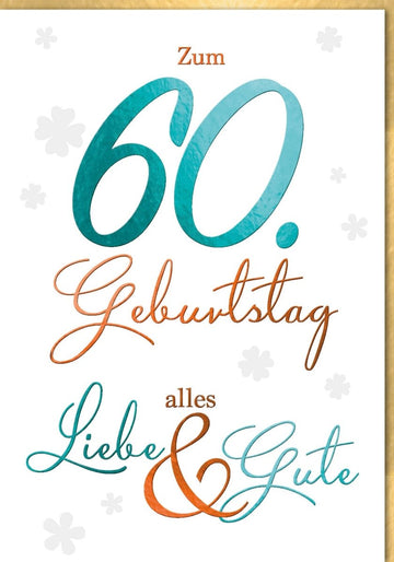 Geburtstagskarte 60. Jubiläum - A4 Maxi Glückwunschkarte mit Kleeblättern, Großformat für Feier & Glückwunsch zum Sechzigsten