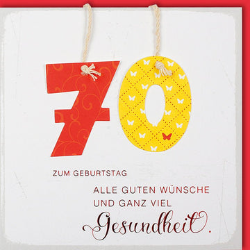 Geburtstagskarte 70 alle guten Wünsche und ganz viel Gesundheit