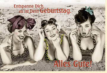 Geburtstagskarte für Frauen - Lustige Retro Doppelkarte mit Witzigem Spruch, Entspannung & Humor - Vintage Grußkarte für Geburtstag, Originelle Glückwünsche & Spaß, Kreative Überraschung Geschenkidee