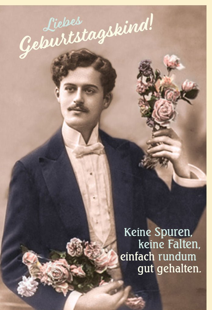 Geburtstagskarte für Herren - Lustige Retro Doppelkarte mit Blumenstrauß & Schnurrbart, Vintage Humor Spruch, Faltenfrei & Spaßig, Rundum Glücklich Gratulation, Witzige Nostalgische Scherz Grußkarte