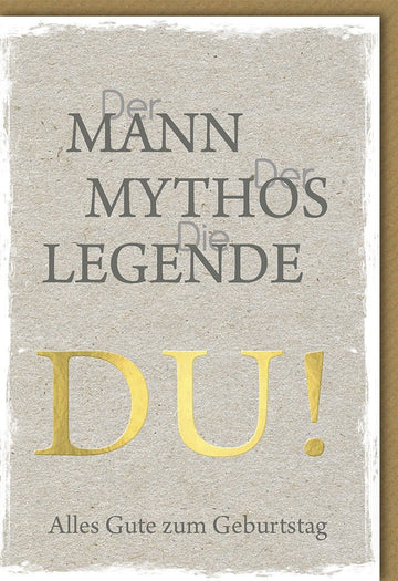 Geburtstagskarte für Männer - Elegante Glückwunschkarte "Mann, Mythos, Legende" mit Goldbuchstaben, Stil & Humor