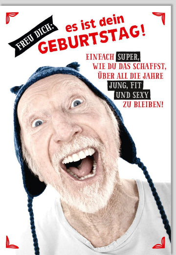 Geburtstagskarte für Männer - Lustige & Witzige Glückwunschkarte mit Humor, Spaßiger Geburtstagsspruch, Funnycard für Mann, Happy Birthday Celebration Joy, Originelle Gratulations - Doppelkarte