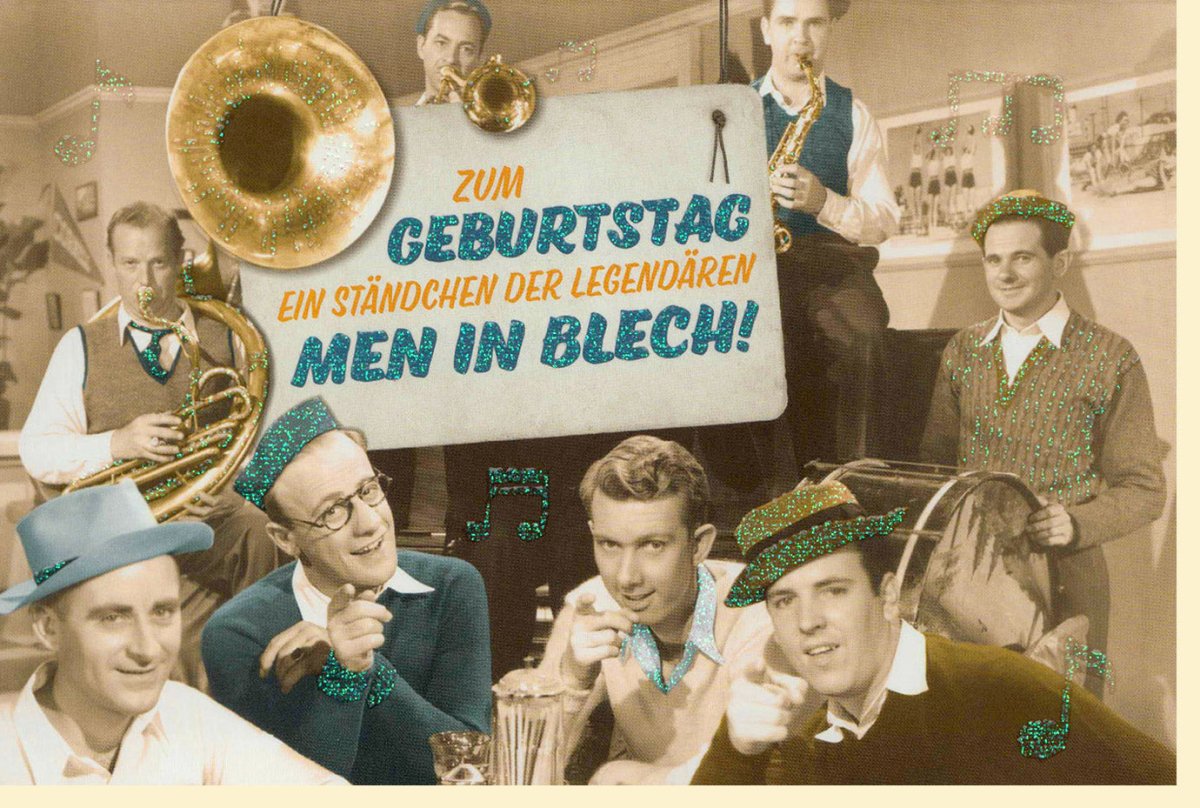 Geburtstagskarte für Musiker - Lustige Vintage Doppelkarte mit "Men in Blech" Band, Trompete, Posaune, Saxophon Motiv und Humorvollem Ständchen zur Gratulation