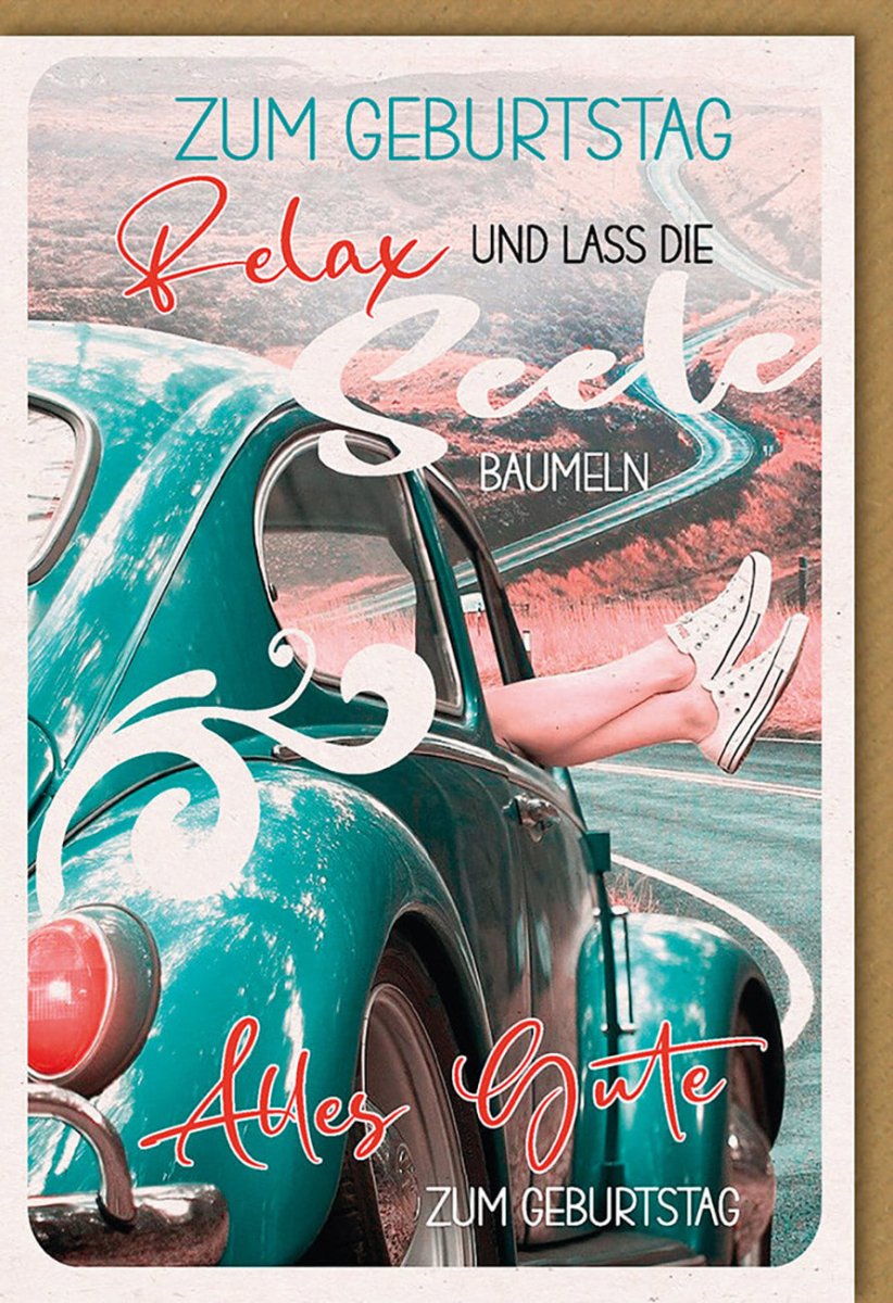 Geburtstagskarte für Partner: Vintage Auto Entspannungsmotiv, Liebe & Glückwünsche, Retro Fahrzeug mit Relax - Aussicht, Beine am Fenster, Straßenfeier - Doppelkarte