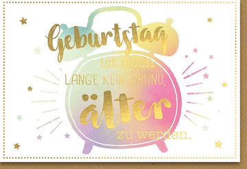 Geburtstagskarte Lustig - Wecker Aquarell Design, Farbenfrohe Glückwunsch Doppelkarte mit Humorvollem Spruch, Witz & Spaß zum Alter Scherz
