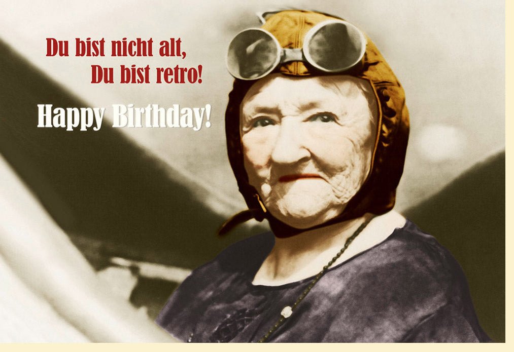 Geburtstagskarte - Lustige Retro Doppelkarte mit Witzigem Spruch, Vintage Humor Gratulation, Altmodische Feier Grußkarte