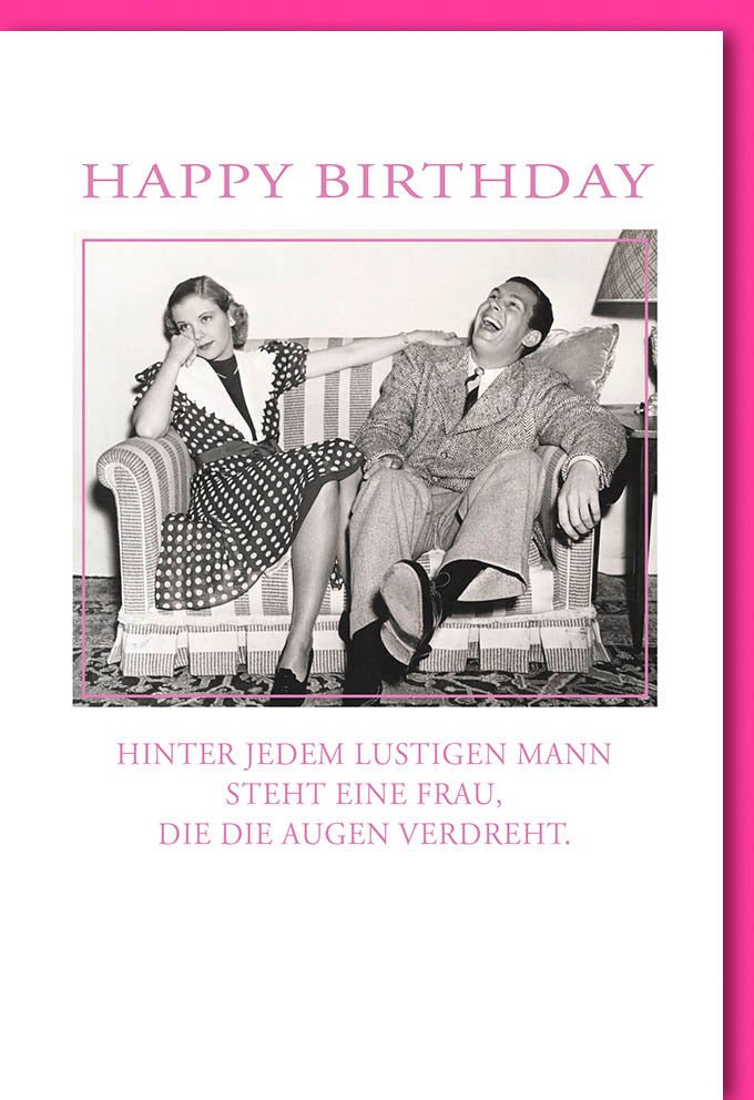 Geburtstagskarte – Lustige Retro Vintage Doppelkarte mit Witzigen Sprüchen, Schwarz - Weiß Foto, Humorvoll für Männer und Frauen, Ironischer Scherz zum Feiern