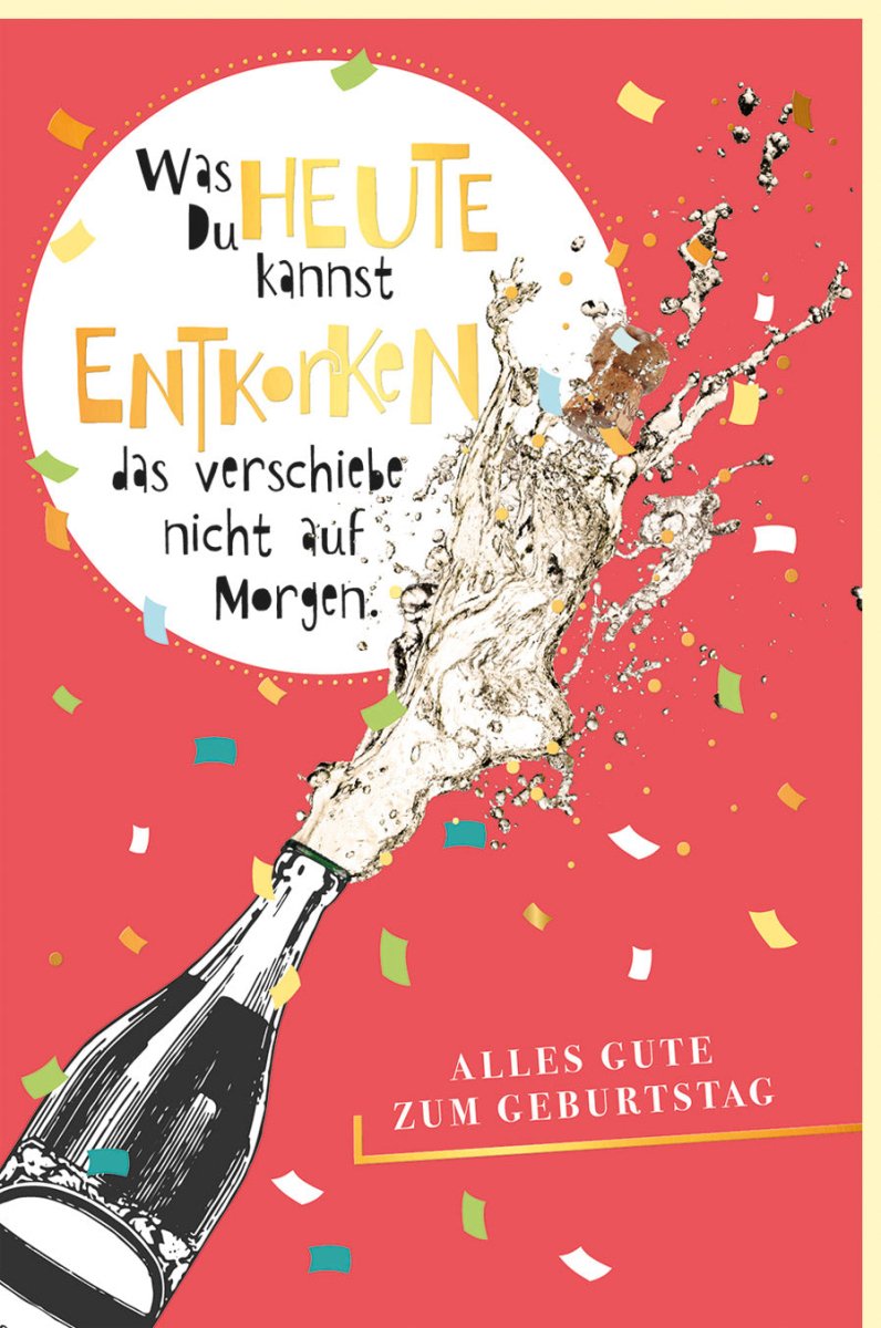 Geburtstagskarte - Luxuriöse Doppelkarte mit Champagnerflasche & Korkenknall Motiv, Naturkarton mit Goldfolie, Festlich & Sprudelnd für Erwachsene, Unisex Glückwunschkarte in Gelb & Rot, Jubelnde Überraschungsparty Karte