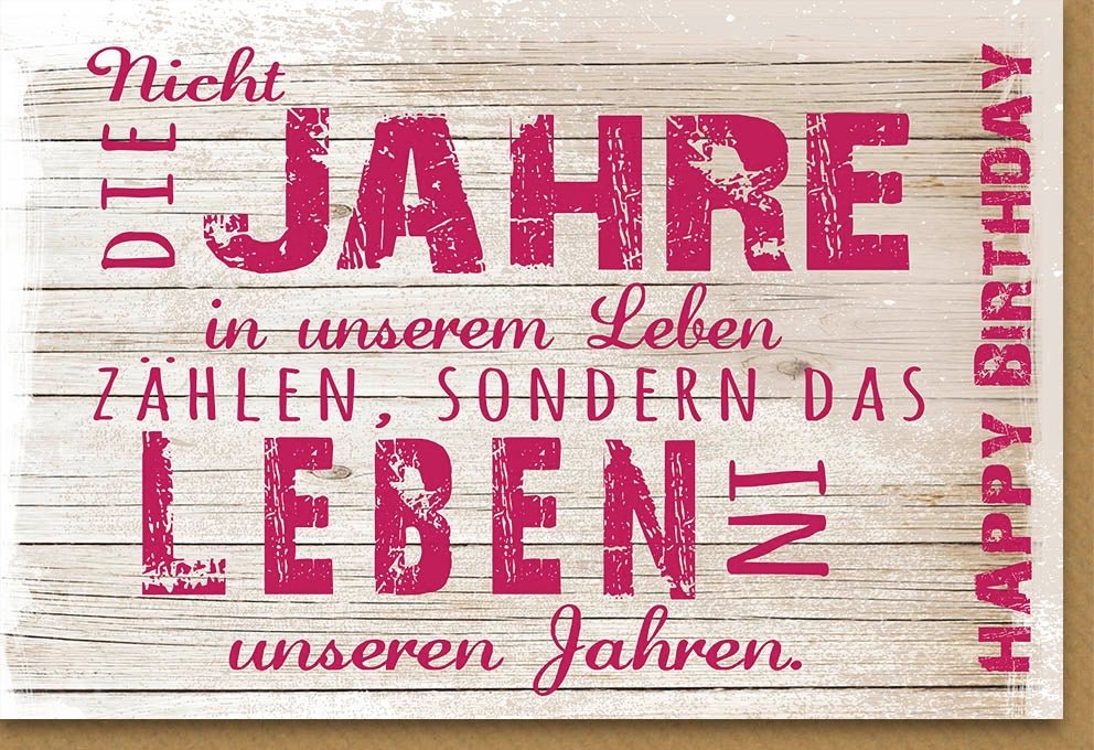 Geburtstagskarte Vintage Holzoptik - Glückwunsch mit Lebensweisheit Spruch, Jubiläums Gratulationskarte, Feierliche Birthday Celebration Greeting