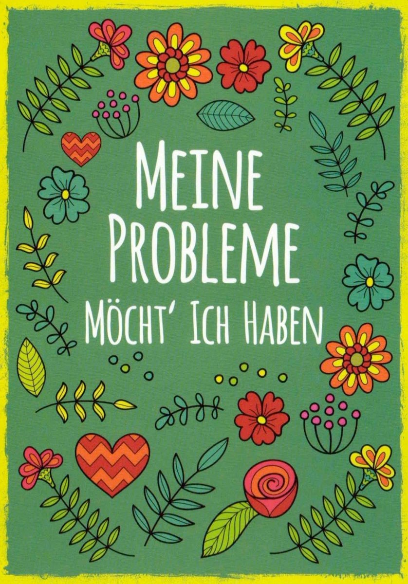 Geburtstagskarte - Witzige Postkarte mit Spruch, Blumen & Herz Design in Grün, Rot, Gelb | Humorvolles Geschenk mit Textbotschaft | Farbenfrohe Dekoration & Sammelobjekt für Freude & Motivation