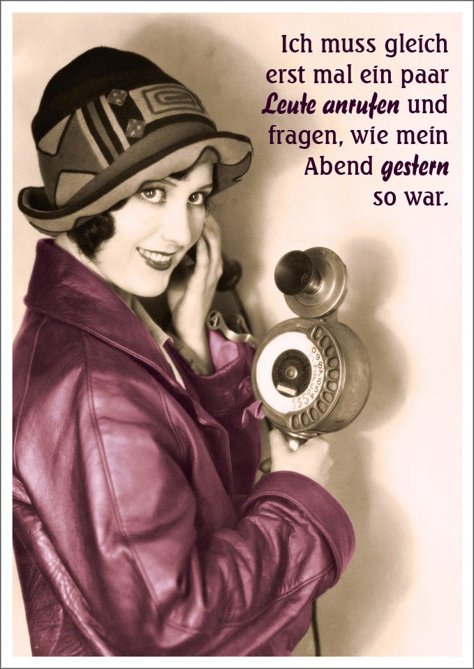 Geburtstagskarte - Witzige Vintage Postkarte mit Telefonierender Frau, Retro Humor Spruch, Lustige für Spaß & Nostalgie Geschenk