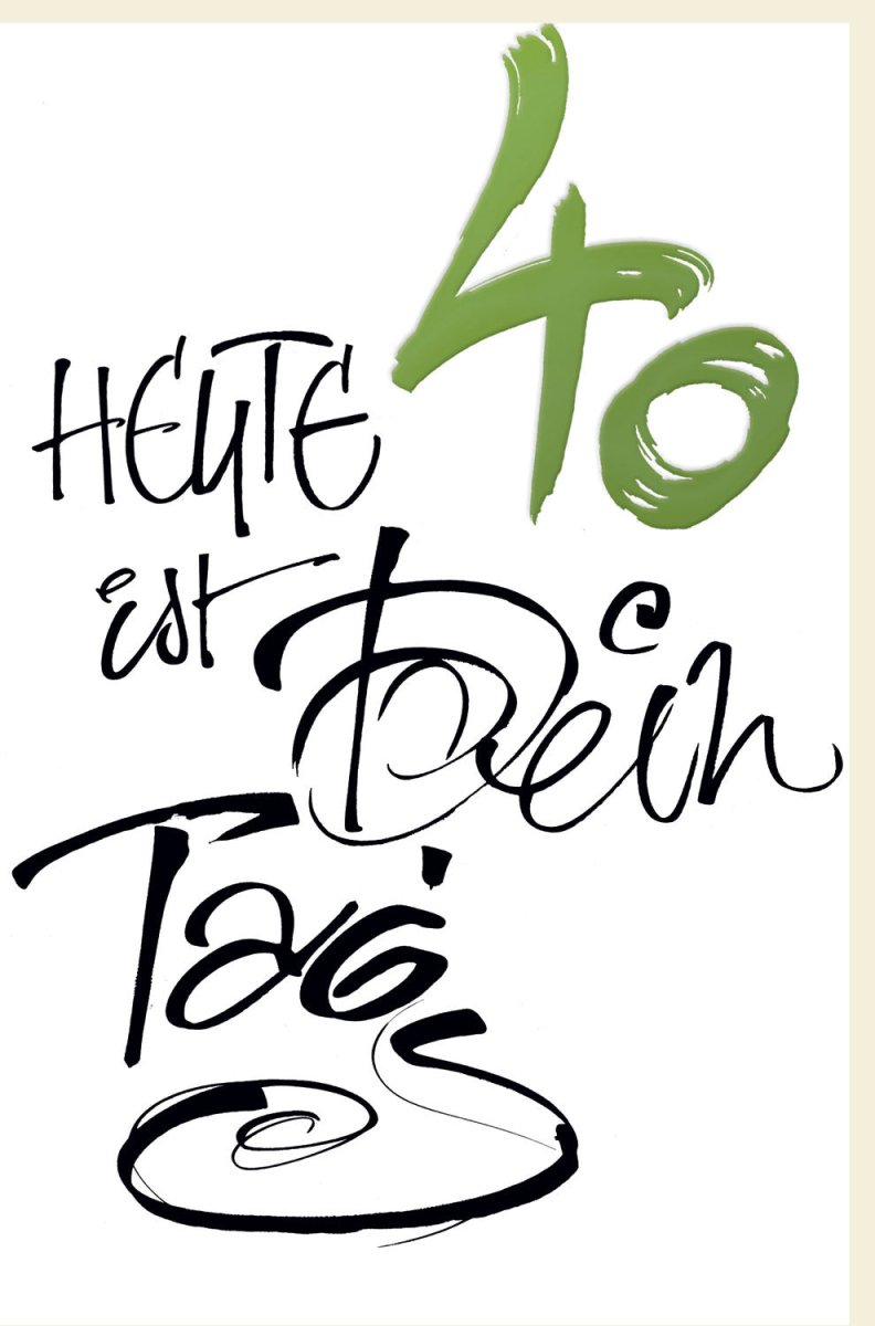 Geburtstagskarte zum 40. Jubiläum - Elegante Glückwunschkarte für den Vierzigsten Geburtstag, Modernes Kalligraphie - Design, Stilvolle Happy Birthday Doppelkarte mit Festlichem Motiv, Perfekt für Feier & Gratulation