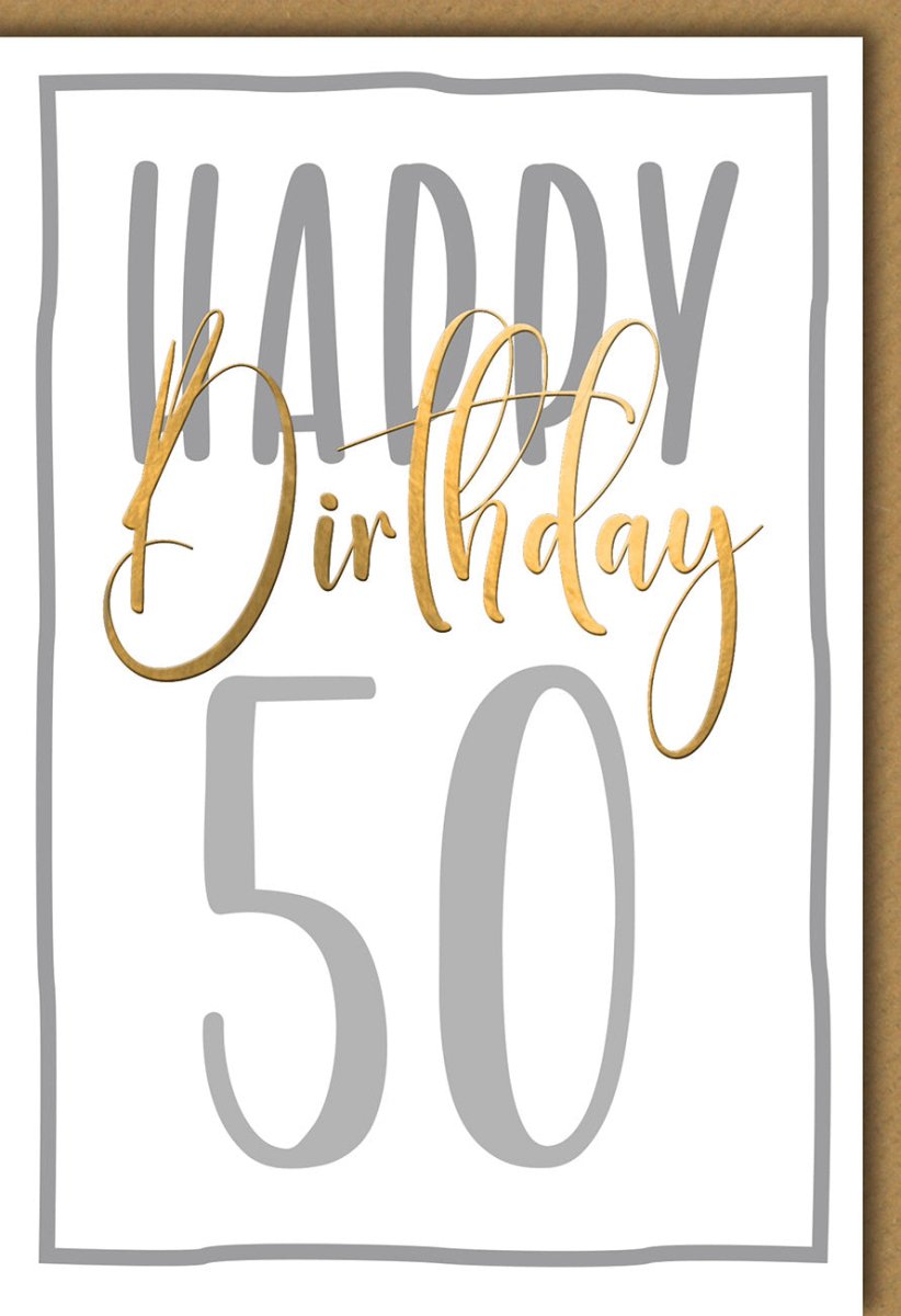 Geburtstagskarte zum 50. Jubiläum - Elegante Glückwunschkarte für den Runden Geburtstag, Festschrift für Halbes Jahrhundert, Festliche Dekoration mit Gold und Silber Schriftzug, Happy Birthday Fünfzig Jahre