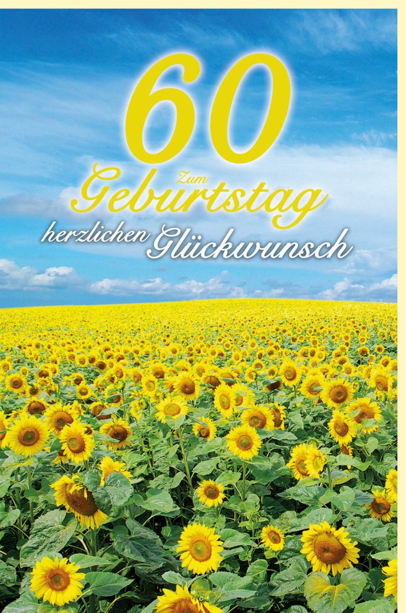 Geburtstagskarte zum 60. Zahlengeburtstag - Sommerliche Sonnenblumen & Naturmotiv, Glückwunschkarte für Jubiläum und Feier