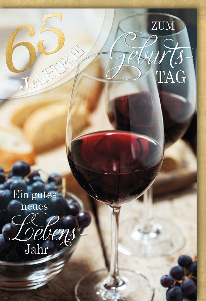 Geburtstagskarte zum 65. Jubiläum – Elegante Glückwunschkarte mit Weinglas & Rotwein Motiv, Toast Anstoßen Design, Goldener Schriftzug & Akzente für Senioren und Erwachsene auf Beigem Hintergrund