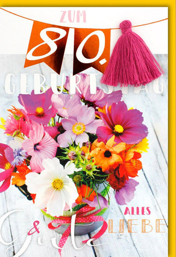 Geburtstagskarte zum 80. Jubiläum - Bunte Blumen Glückwünsche, Feierliche Achtzigster Geburtstag Doppelkarte, Alles Liebe Gratulation, Festliche Grußkarte für ein Unvergessliches Jubiläum