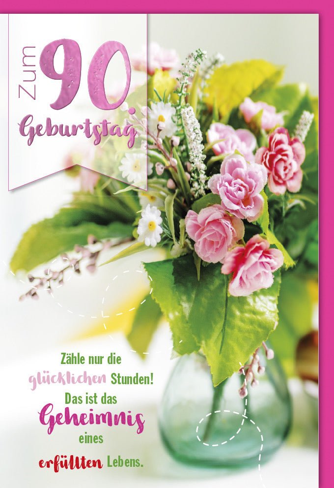 Geburtstagskarte zum 90. Jubiläum - Festliche Glückwünsche mit Elegantem Schriftzug, Rosa & Grün Blumen Dekoration, Zahlen Design - Elegante Doppelkarte für Feier und Anlass