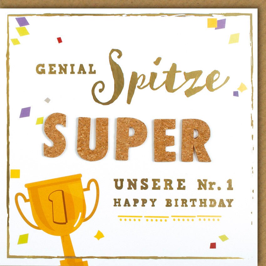 Glückwunschkarte Geburtstag Genial Spitze Super. Unsere Nummer 1