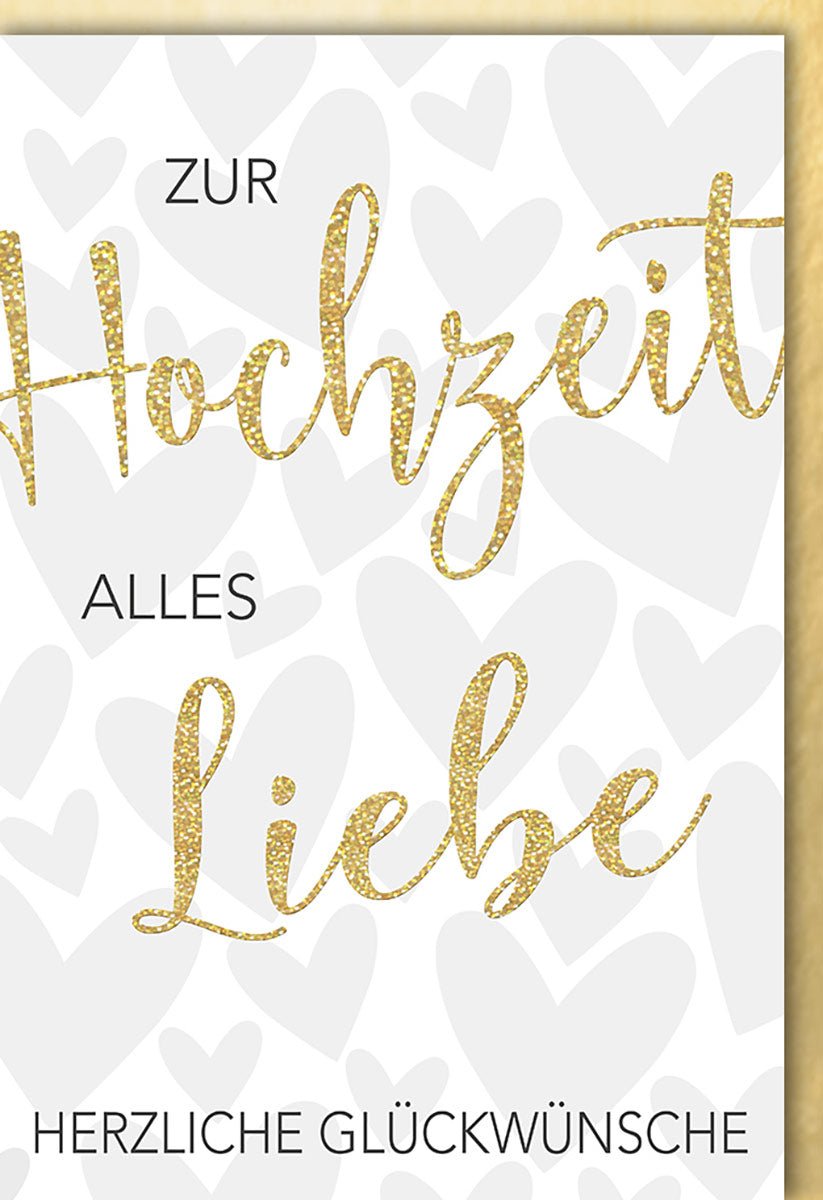 Glückwunschkarte Herzliche Glückwünsche Geldgeschenk Karte mit goldener Schrift und Herzen zur Hochzeit alles Liebe mit Umschlag