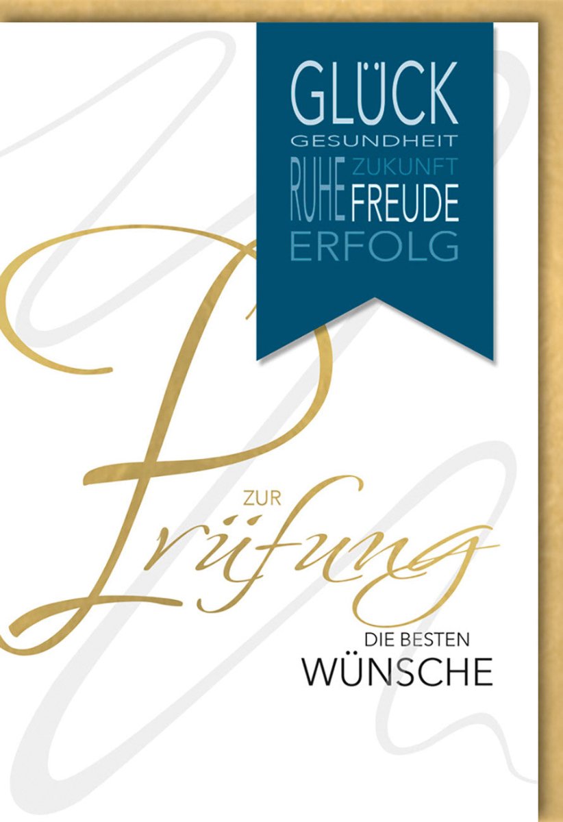 Glückwunschkarte zur bestandenen Prüfung - Edle Doppelkarte mit Umschlag für Gratulation und Zukunftswünsche, Motivationskarte für Erfolg, Gesundheit & Freude, Prüfungsgrußkarte mit Ruhe & Glück Motiven