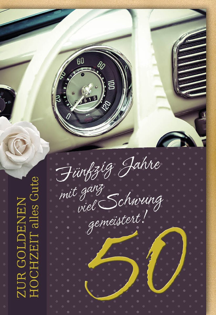 Goldene Hochzeit Glückwunschkarte mit Umschlag 50 Jahre Jubiläumskarte Vintage Auto Design mit Rose und Tachometer ideal für Glückwünsche und Gratulationen