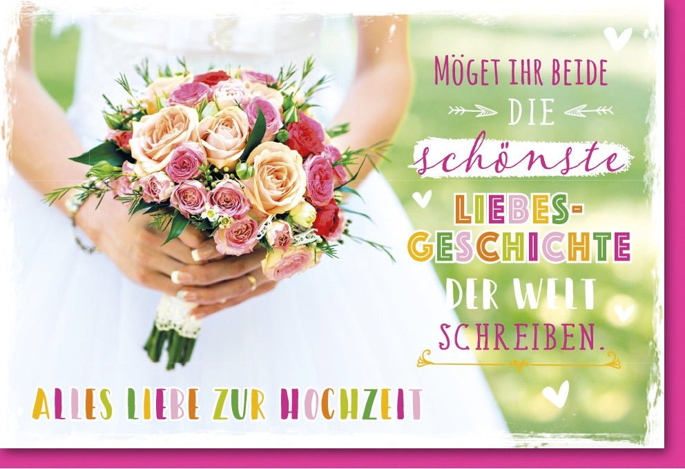 Hochzeits - Doppelkarte mit Blumenstrauß - Design: Liebevolle Glückwunschkarte für Brautpaar, Ehe & Hochzeitsglückwünsche