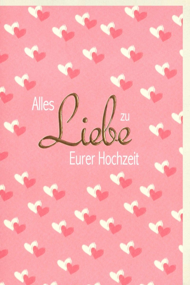 Hochzeitskarte Doppelkarte – Romantische Glückwunschkarte zur Eheschließung mit Herzen, Liebe & Zweisamkeit für das Ehepaar