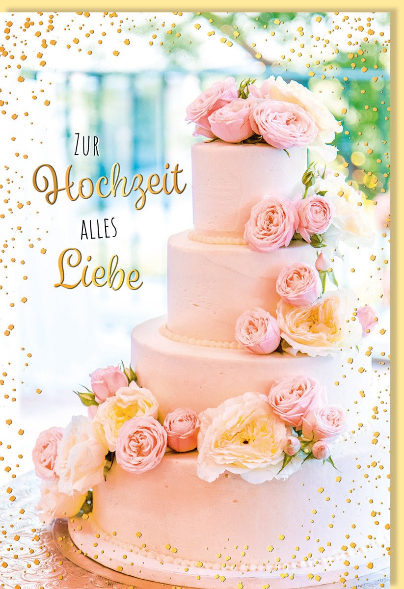 Hochzeitskarte Glückwunschkarte zur Hochzeit - Romantische Doppelkarte mit mehrstöckiger Torten - Illustration, Liebevoller Spruch, Blumen - Design, Festliche Eleganz & Goldene Punkte, Ideal für die Feier