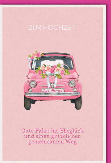 Hochzeitskarte "Just Married" - Vintage Auto & Rosa Blumen Design, Glückwunsch zur Ehe, Liebevoll für Paar & Feier