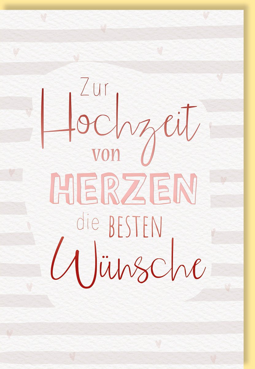 Hochzeitskarte mit Herzen und Liebe - Naturkarton Schriftkarte für Glückwünsche zur Hochzeit, Inklusive Textvorschläge, Handgefertigte Doppelkarte "Von Herzen" - Elegante Glückwunschkarten zur Vermählung